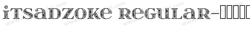 itsadzoke Regular字体转换